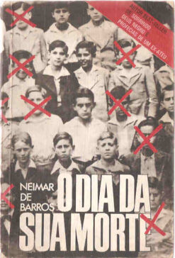 O Dia da Sua Morte - Neimar de Barros