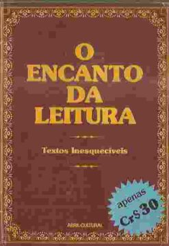 O Encanto da Leitura Textos Inesquecíveis