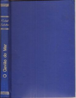 O Gavião do Mar - Rafael Sabatini
