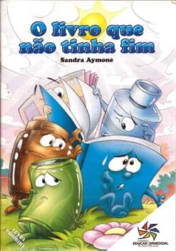 O Livro Que Não Tinha Fim - Sandra Aymone