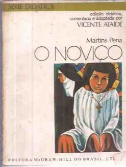 O Noviço - Martins Pena