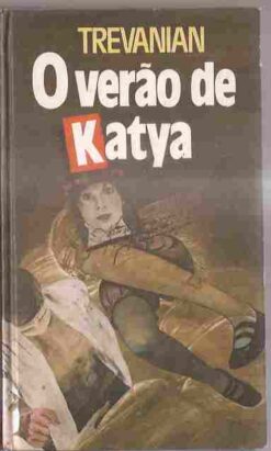 O Verão de Katya - Trevanian