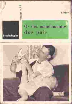 Os Dez Mandamentos dos Pais - Vérine