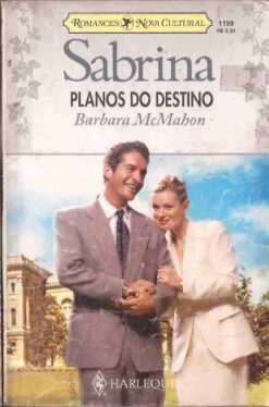 Planos do Destino - Barbara Mcmahon Sabrina 1199