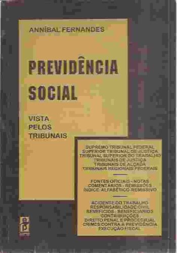 Previdência Social Vista Pelos Tribunais Anníbal Fernandes Higino Cultural 7071