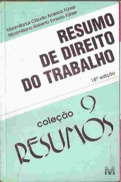 Resumo de Direito do Trabalho Coleção Resumos 9
