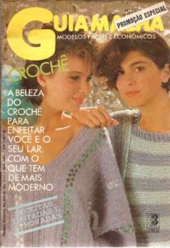 Revista - Guia Malha Crochê Nº 1 Editora Três