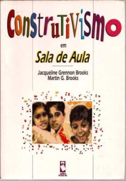 Construtivismo - Jacqueline Grennon Brooks / Martin G. 1997