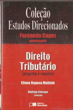 Direito Tributário ( Perguntas e Respostas) - Eliana Raposo Maltinti