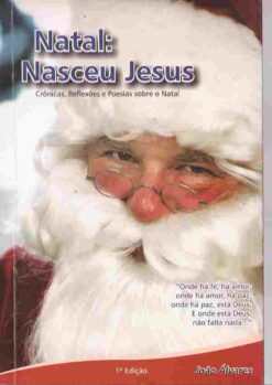 Natal: Nasceu Jesus - João Álvares