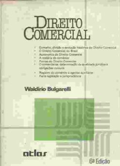 Direito Comercial - Waldirio Bulgarelli 6ª Edição