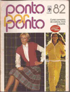 Artesanato - Ponto Por Ponto Costura, Tricô E Crochê Nº 82