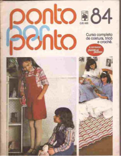 Artesanato - Ponto Por Ponto Costura, Tricô E Crochê Nº 84