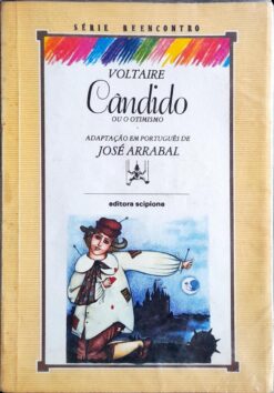 Cândido Ou o Otimismo - Voltaire Série Reencontro 2ª Edição