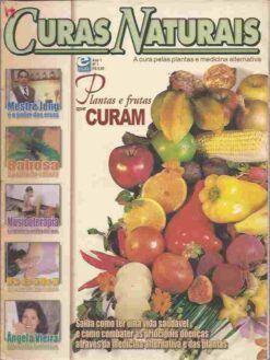 Curas Naturais Plantas e Frutas Que Curam Nº 1