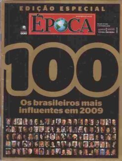 Época Nº 603 100 os Brasileiros Mais Influentes Em 2009