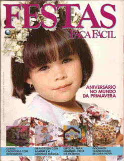Festas Faça Fácil Aniversário no Mundo da Primavera Com Moldes