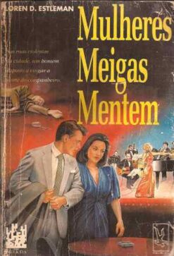 Mulheres Meigas Mentem - Loren D. Estleman