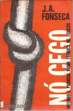 Nó Cego - J. A. Fonseca 1981