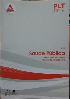 Plt 246 Saúde Pública - Maria Zélia Rouquayrol