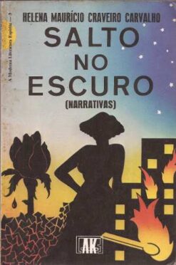 Salto no Escuro - Helena Maurício Craveiro Carvalho 1987