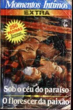 Sob o Céu do Paraíso e o Florescer da Paixão Nicole Monet e Doreen Gwe