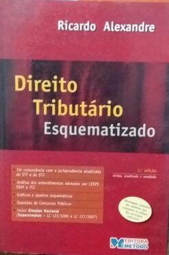 Direito Tributário Esquematizado - Ricardo Alexandre 2ª Edição