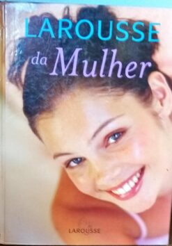 Larousse da Mulher