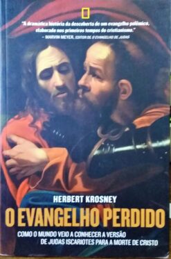 O Evangelho Perdido - Herbert Krosney