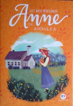 Anne de Avonlea - Lucy Maud Montgomery