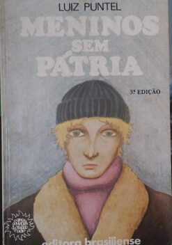 Meninos sem Pátria - Luiz Puntel 3ª Edição