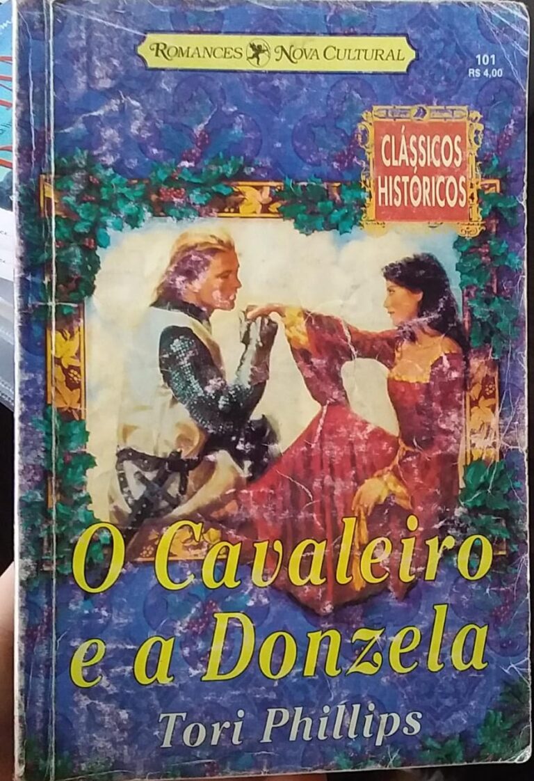 O Cavaleiro E A Donzela Tori Phillips Clássicos Históricos Esp Higino Cultural 5113