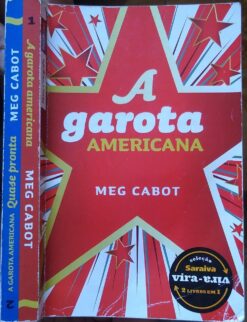 A Garota Americana e Quase Pronta  - Meg Cabot
