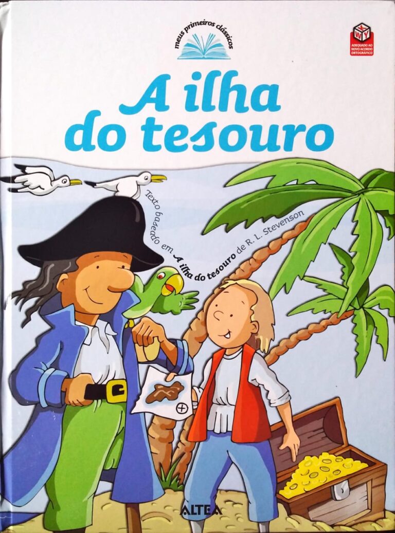 A Ilha do Tesouro - Robert Louis Stevenson 2008 - Higino Cultural