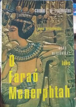 O Faraó Menerphtah - J. W. Rochester