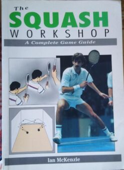 The Squash Workshop - Ian Mckenzie