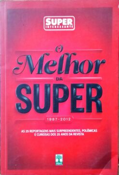 Super Interessante o Melhor da Super