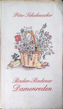 Baden Badener Damenreden - Peter Schuhmacher