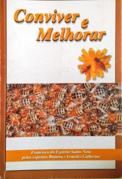 Conviver e Melhorar - Francisco do Espírito Santo Neto 1999