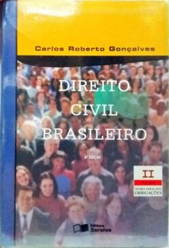 Direito Civil Brasileiro Vol. 2 - Carlos Roberto Gonçalves 5ª Ed.
