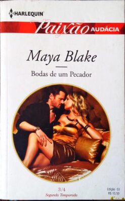 Bodas de um Pecador - Maya Blake Paixão Audácia 3