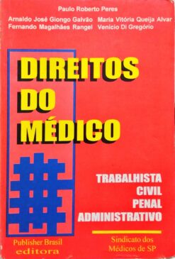 Direitos do Médico - Paulo Roberto Peres