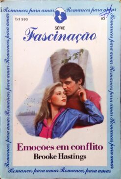 Emoções Em Conflito - Brooke Hastings Série Fascinação 83