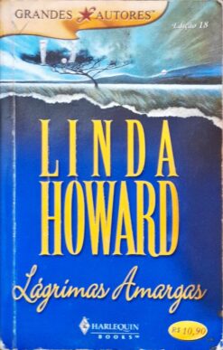 Lágrimas Amargas - Linda Howard Grandes Autores 18