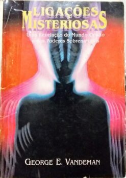 Ligações Misteriosas - George E. Vandeman