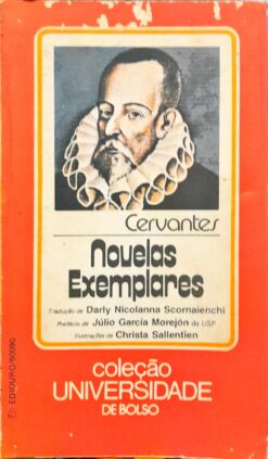 Novelas Exemplares - Cervantes Col. Universidade de Bolso