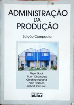 Administração da Produção Compacta 1999 - Stuart Chambers