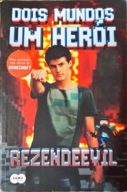 Dois Mundos, um Herói - Pedro Afonso Rezende
