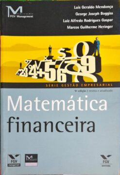 Matemática Financeira - Luiz Geraldo Mendonça 9ª Edição