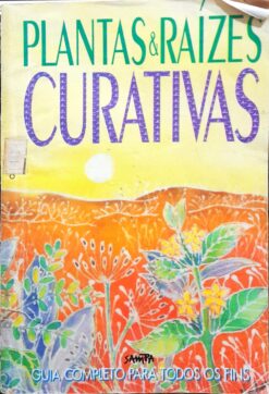Palavras e Raízes Curativas